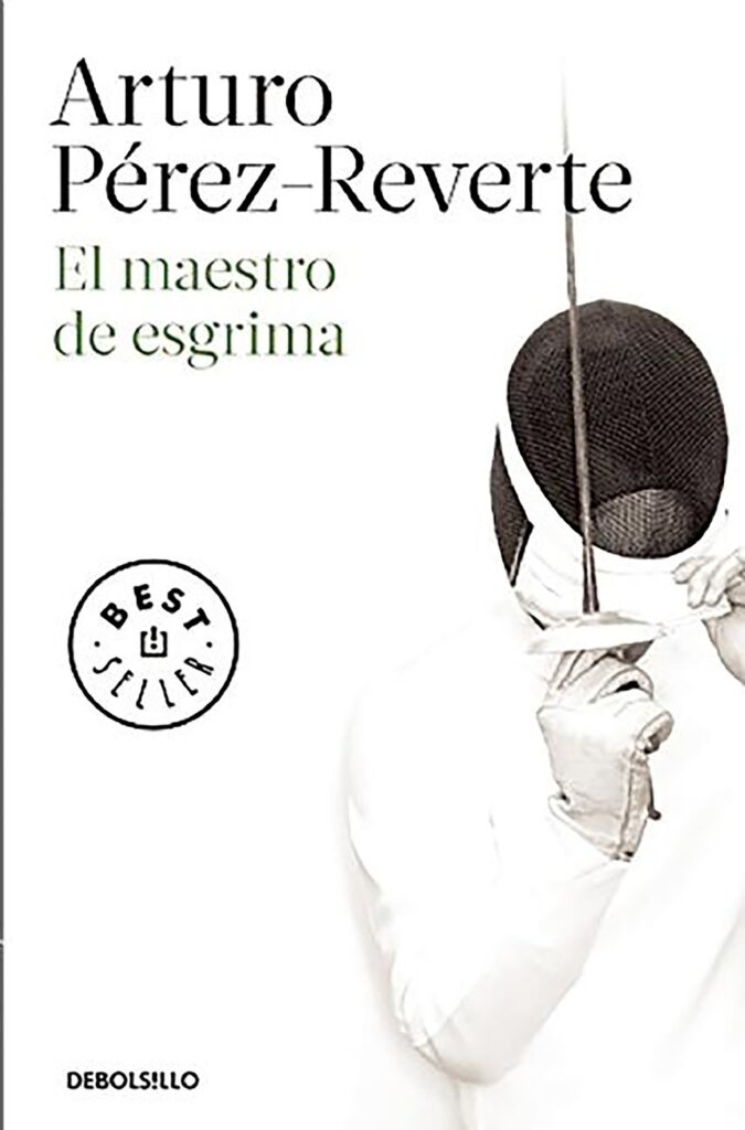 El maestro de esgrima - Arturo Pérez-Reverte