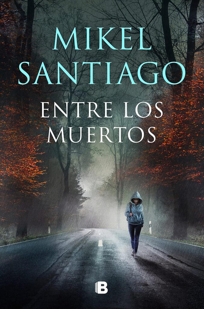 Entre los muertos - Mikel Santiago