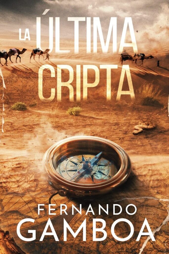 La Última Cripta - Fernando Gamboa