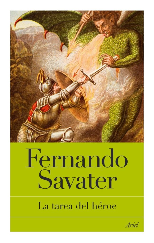 La tarea del héroe - Fernando Savater