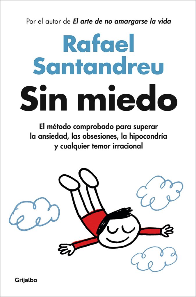 Sin Miedo - Rafael Santandreu