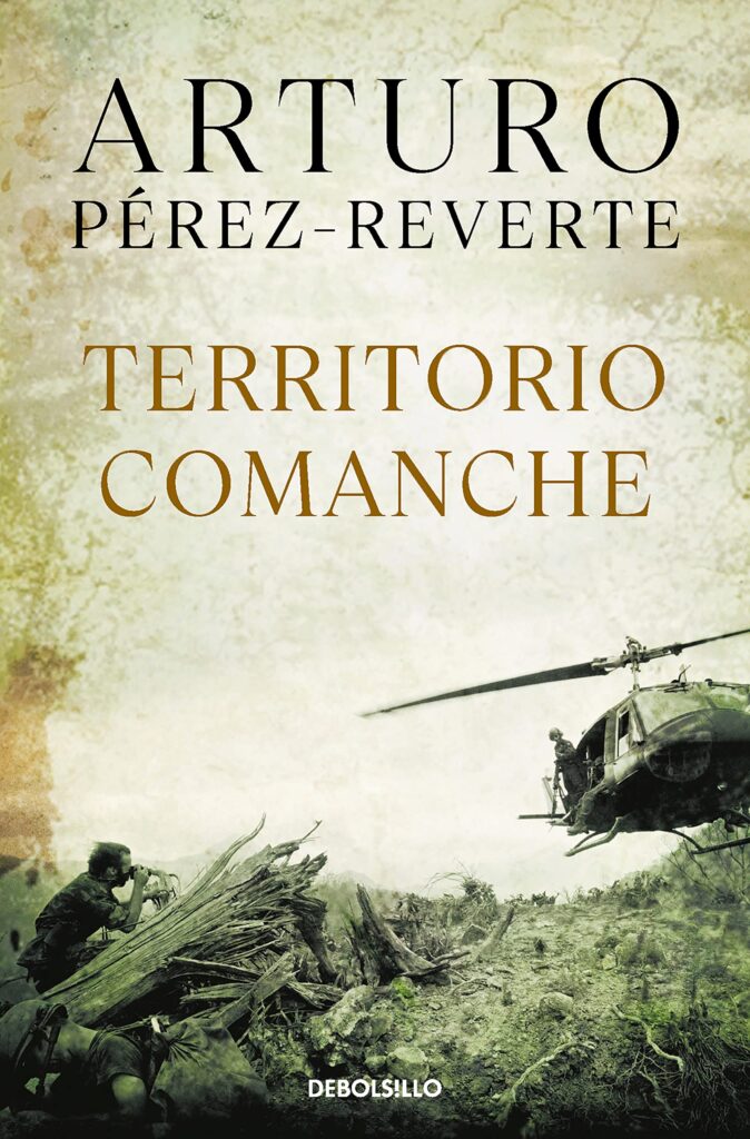 Territorio comanche - Arturo Pérez Reverte