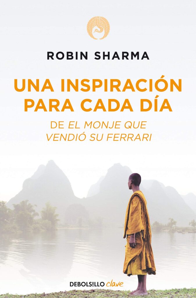 Una inspiración para cada día de El monje que vendió su Ferrari - Robin Sharma