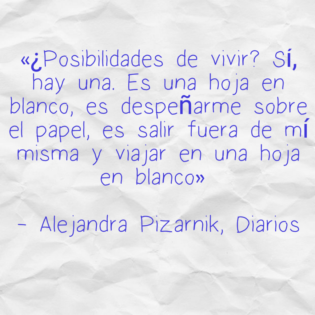 Alejandra Pizarnik Frases