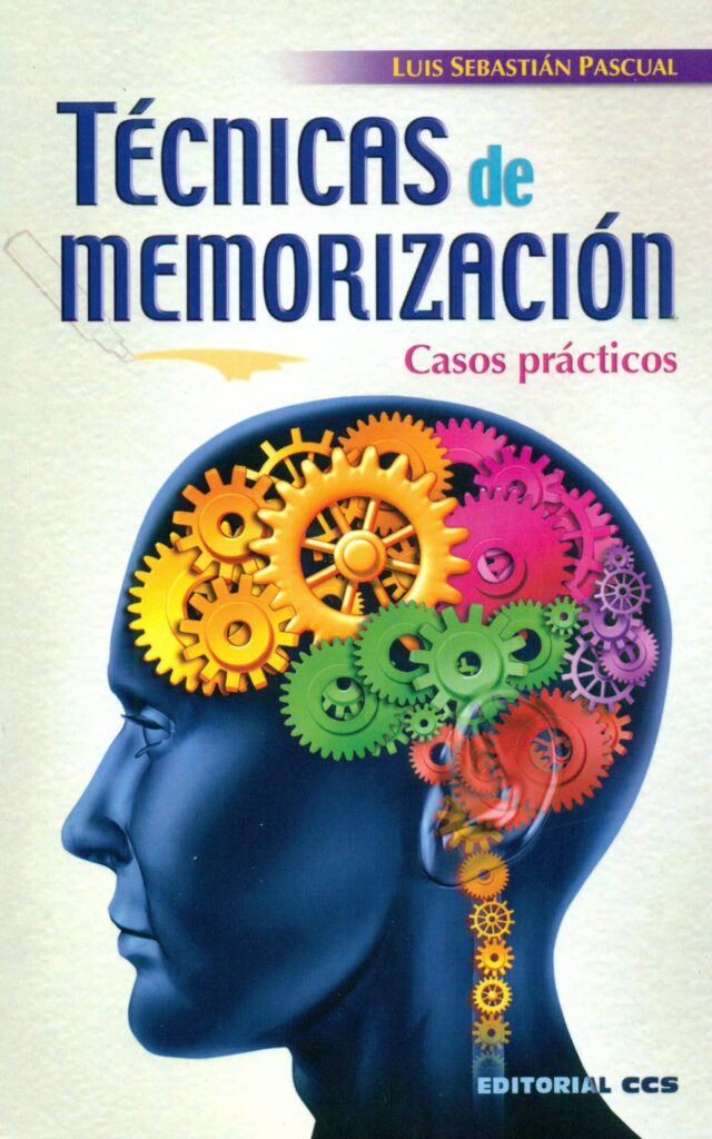 Técnicas de memorización - Luis Sebastián Pascual