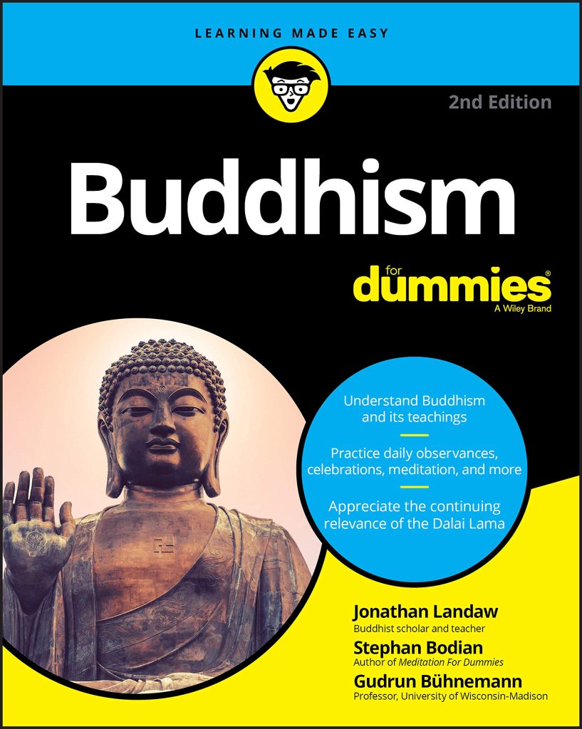 Buddhism For Dummies - Jonathan Landaw, Stephan Bodian and Gudrun Bühnemann