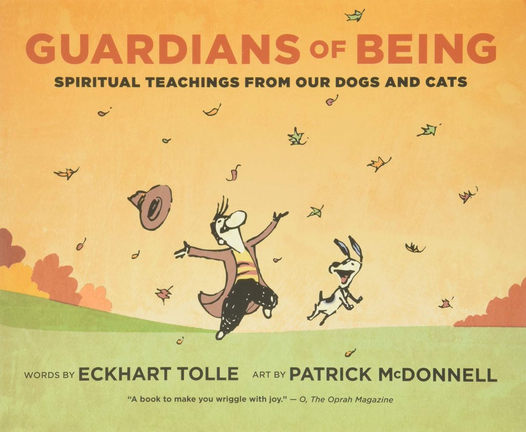 Guardians of Being - Eckhart Tolle and Patrick McDonnell