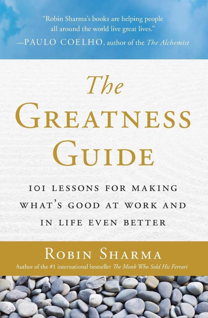 The Greatness Guide - Robin Sharma