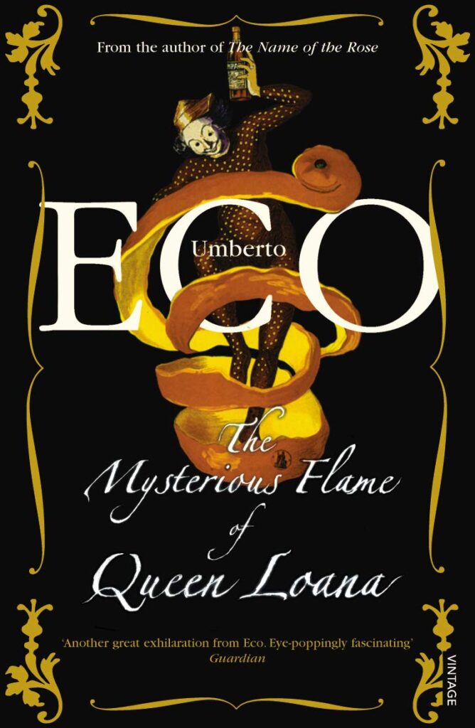 The Misterious Flame of Queen Loana - Umberto Eco