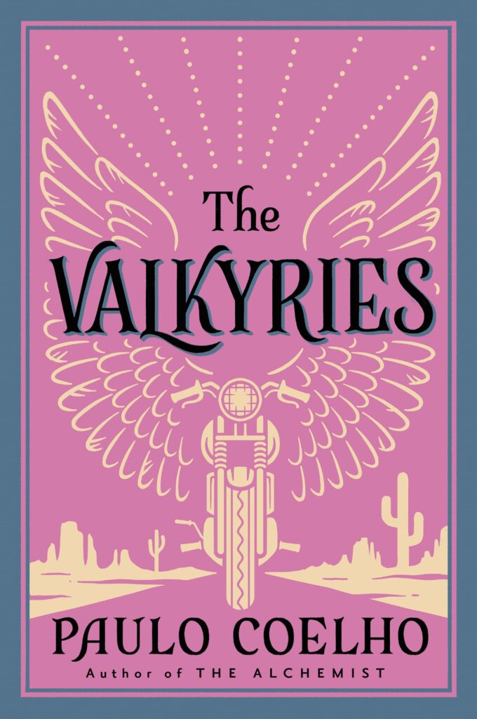 The Valkyries - Paulo Coelho