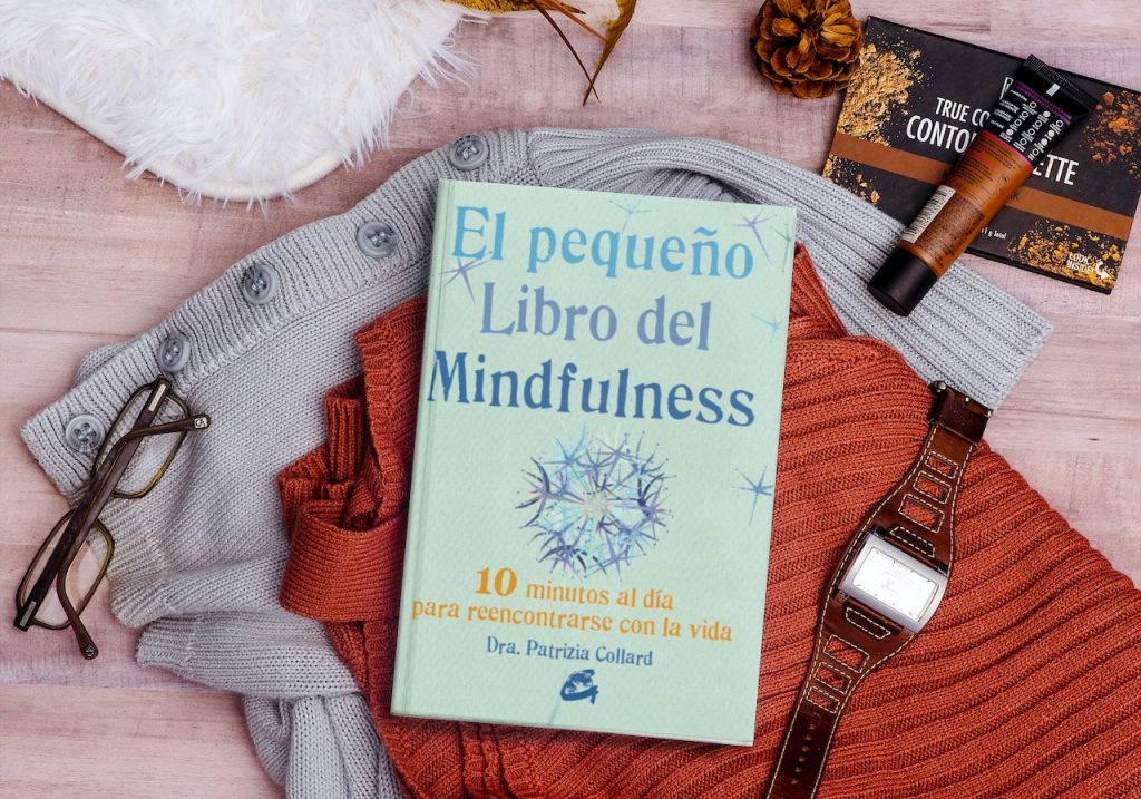 El pequeño libro del Mindfulness - Dra. Patrizia Collard