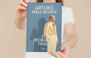 Lee más sobre el artículo El Problema Final de Pérez-Reverte: Una Novela que Desafía los Límites del Género Policiaco